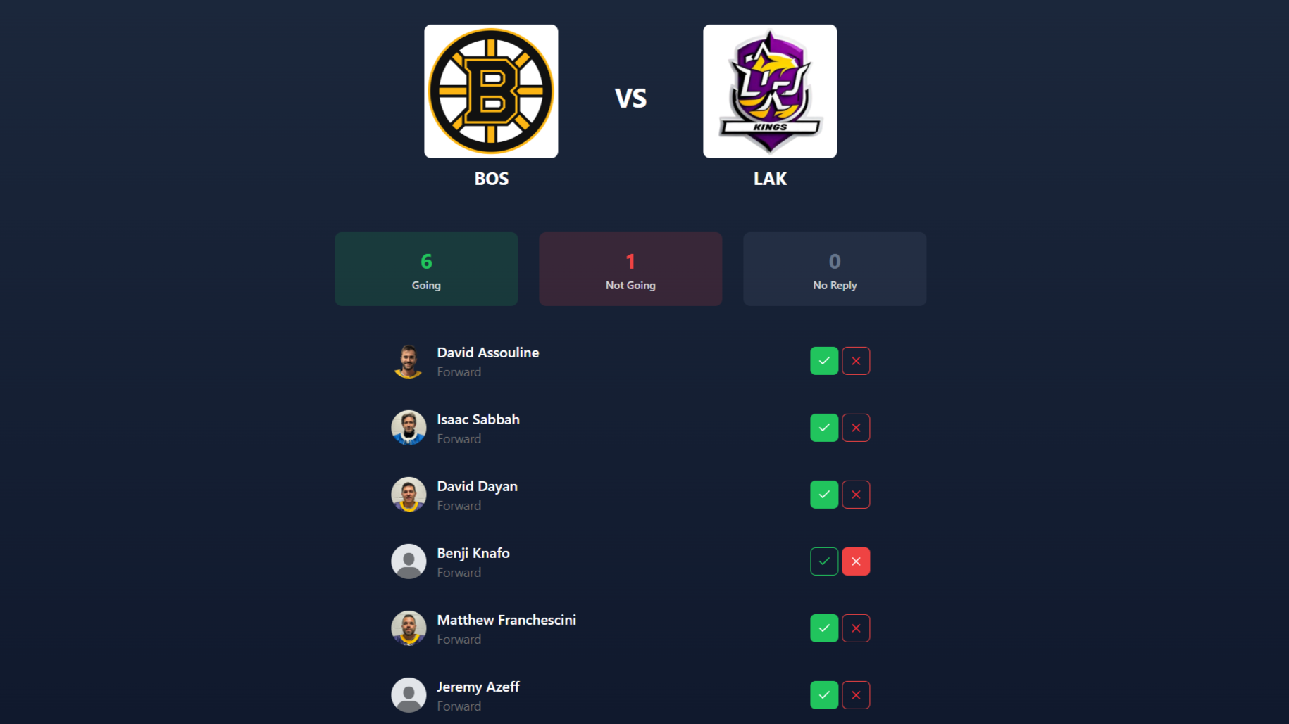 Player RSVP - Players can RSVP for upcoming games so teams can track attendance....
